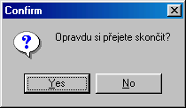 Dotaz před ukončením programu